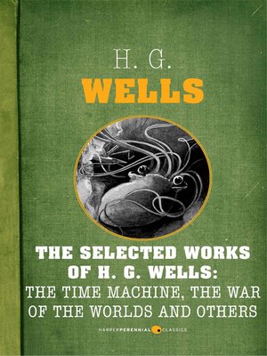 cover image of The Selected Works of H.G. Wells
